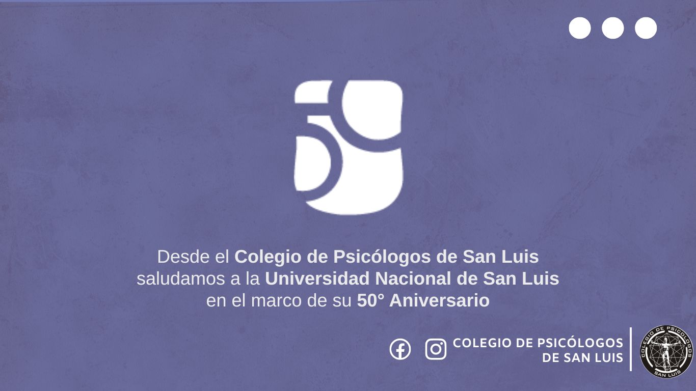 50° ANIVERARIO DE LA UNIVERSIDAD NACIONAL DE SAN LUIS